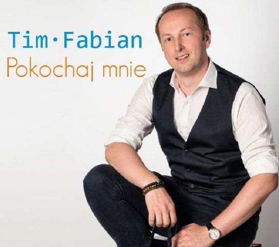 Pokochaj mnie Fabian Tim