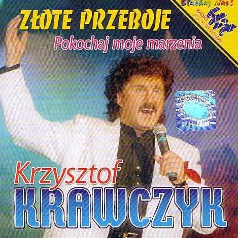 Pokochaj Moje Marzenia Krawczyk Krzysztof