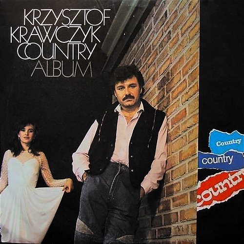 Pokochaj Moje Marzenia - Country Album Krzysztof Krawczyk