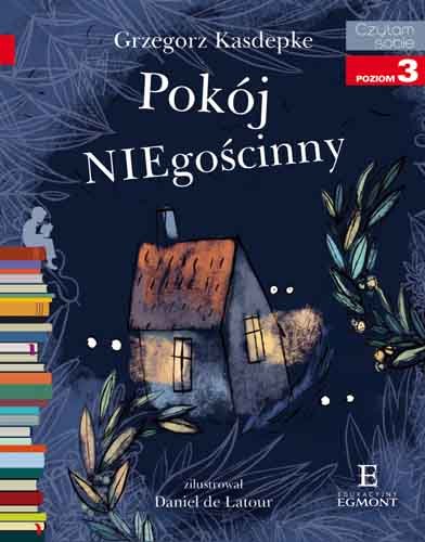 Pokój NIEgościnny. Czytam sobie. Poziom 3 Kasdepke Grzegorz