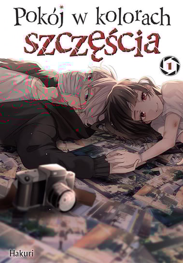 Pokój w Kolorach Szczęścia. Tom 1 Hakuri