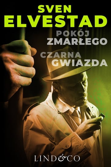 Pokój zmarłego oraz Czarna gwiazda. Detektyw Asbjorn Krag. Tom 2 - ebook mobi Elvestad Sven