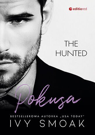 Pokusa. The Hunted. Tom 1 - ebook epub Ivy Smoak