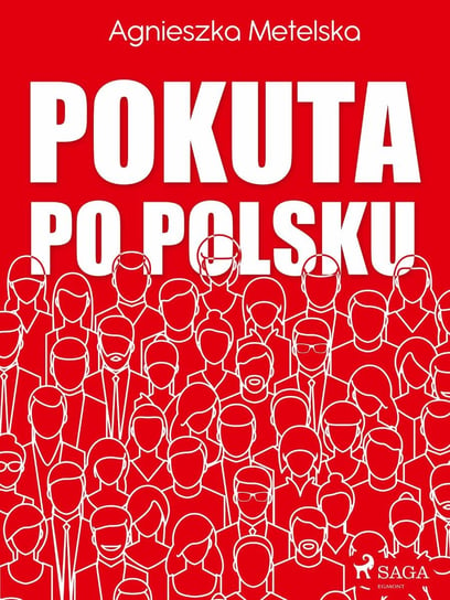 Pokuta po polsku Metelska Agnieszka