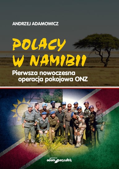 Polacy w Namibii Andrzej Adamowicz