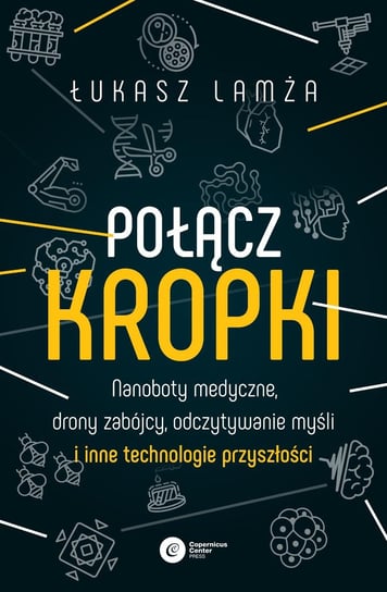 Połącz kropki - ebook epub Lamża Łukasz