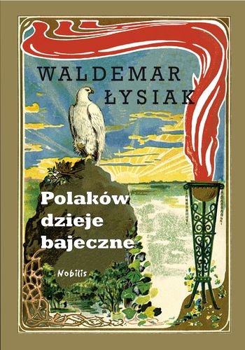 Polaków dzieje bajeczne Łysiak Waldemar