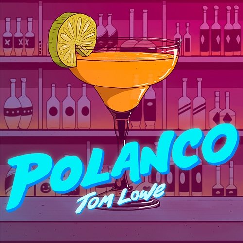 Polanco Tom Lowe