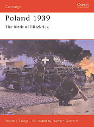 Poland 1939: The Birth of Blitzkrieg Zaloga Steven J.