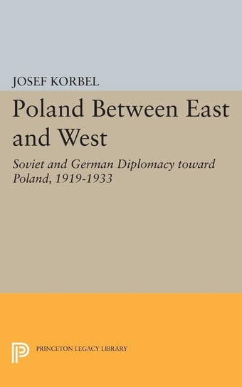 Poland Between East and West Korbel Josef