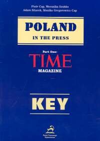 POLAND IN THE PRESS KEY PART Opracowanie zbiorowe