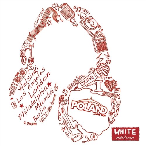Poland Why Not - White Edition Różni Wykonawcy