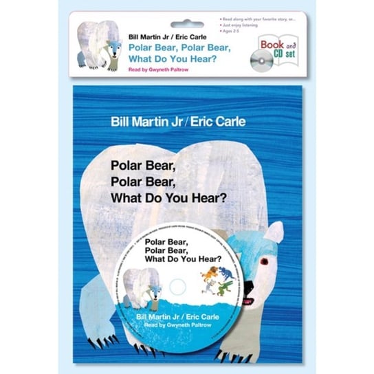 Polar Bear, Polar Bear, What Do You Hear? Bill Martin Jr.