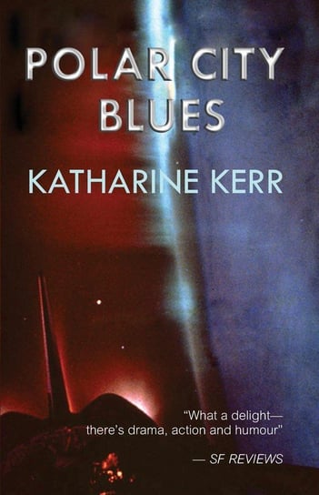 Polar City Blues Kerr Katharine