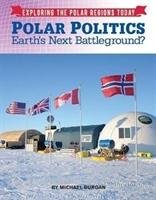 Polar Politics Burgan Michael