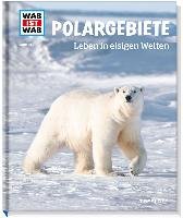 Polargebiete. Leben in eisigen Welten Baur Manfred