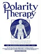 Polarity Therapy, Volume 2 Stone Randolph