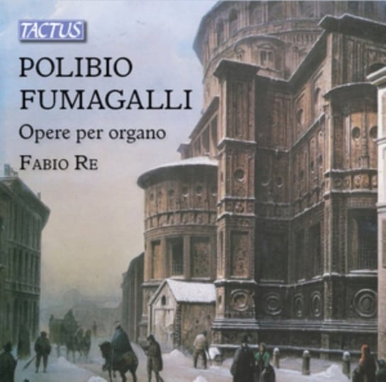 Polibio Fumagalli: Opere Per Organo Tactus
