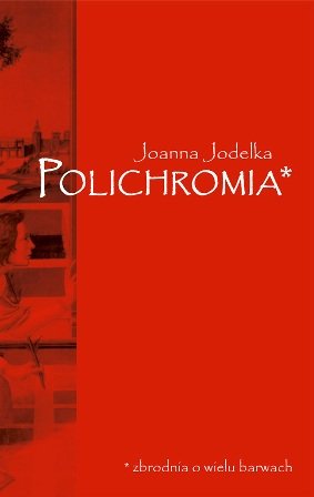 Polichromia Jodełka Joanna