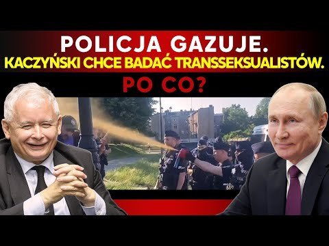 Policja gazuje. Kaczyński chce badać transseksualistów. Po co? - Idź Pod Prąd Na Żywo - podcast Opracowanie zbiorowe