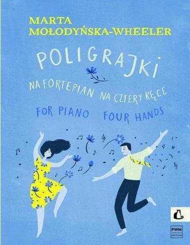 Poligrajki na fortepian na cztery ręce PWM Polskie Wydawnictwo Muzyczne