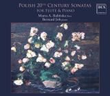 Polish 20th Century Sonatas For Flute & Piano Balińska Marta