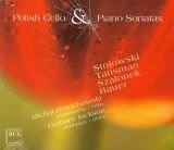 Polish Cello & Piano Sonatas Dmochowski Michał, Graham Jackson