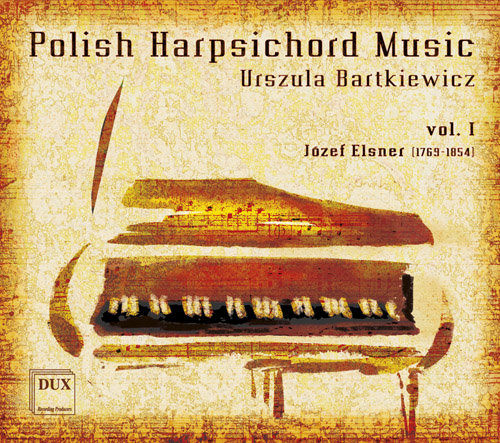 Polish Harpsichord Music. Volume 1 Bartkiewicz Urszula
