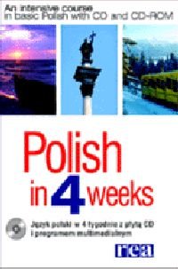 Polish in 4 Weeks - Język Polski w 4 Tygodnie Kowalska Marzena