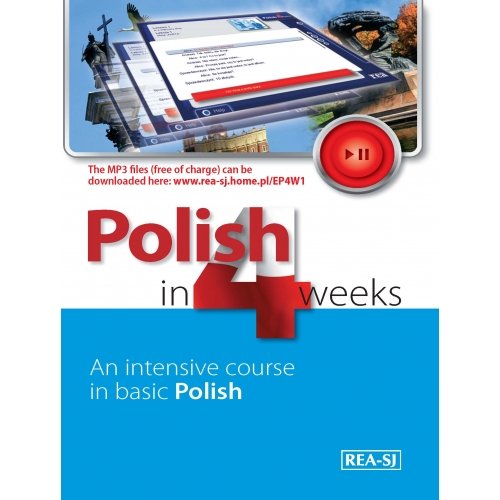 Polish in 4 weeks. Level 1 Kowalska Marzena