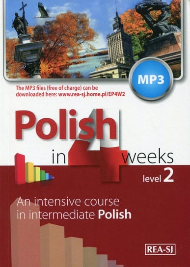Polish in 4 weeks. Level 2. Podręcznik Kowalska Marzena
