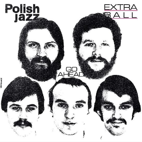 Polish Jazz: Go Ahead. Volume 59, płyta winylowa Extra Ball