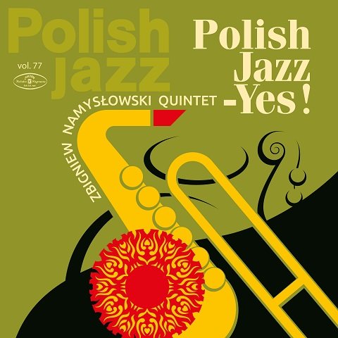 Polish Jazz: Polish Jazz YES. Volume. 77, płyta winylowa Zbigniew Namysłowski Quintet