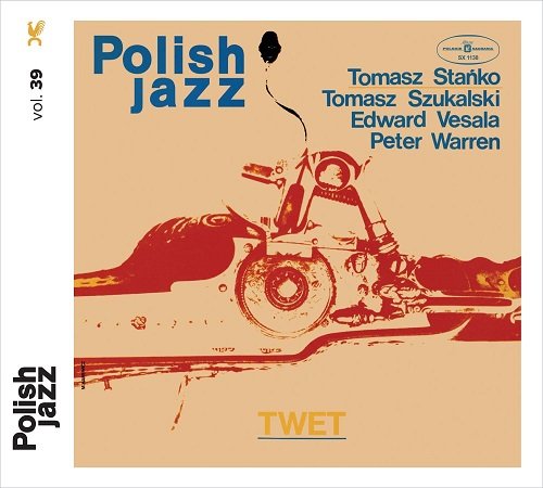 Polish Jazz: TWET Stańko Tomasz, Szukalski Tomasz, Vesala Edward, Warren Peter