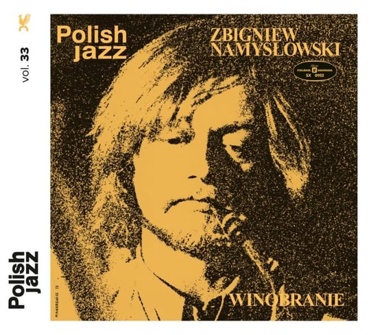Polish Jazz: Winobranie. Volume 33 Zbigniew Namysłowski Quintet