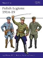 Polish Legions 1914-19 Thomas Nigel