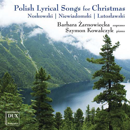 Polish Lyrical Songs for Christmas Żarnowiecka Barbara, Kowalczyk Szymon