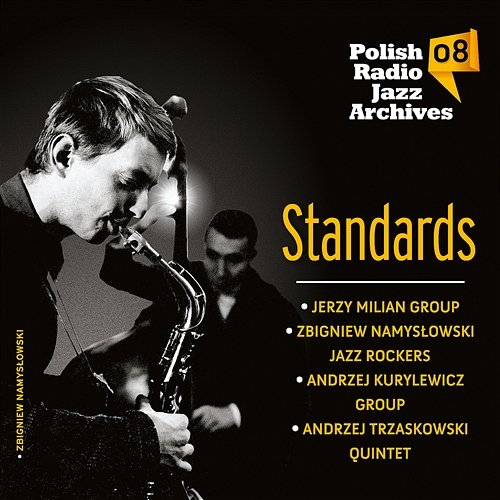 Polish Radio Jazz Archives 08 Standards Różni Wykonawcy