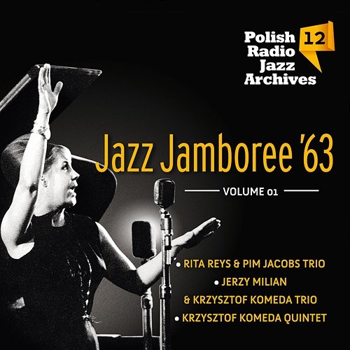 Polish Radio Jazz Archives 12 Jazz Jamboree '63 Vol.1 Różni Wykonawcy