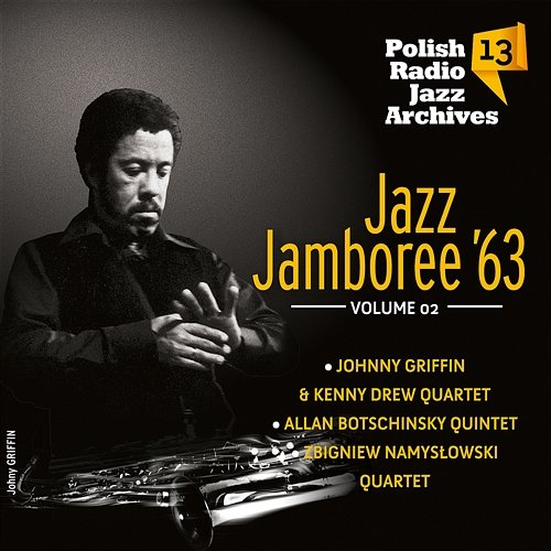 Polish Radio Jazz Archives 13 Jazz Jamboree '63 Vol.2 Różni Wykonawcy
