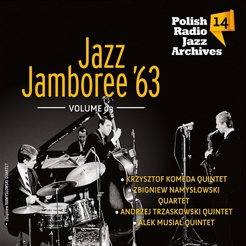 Polish Radio Jazz Archives 14 - Jazz Jamboree '63 Vol. 3 Various Artists