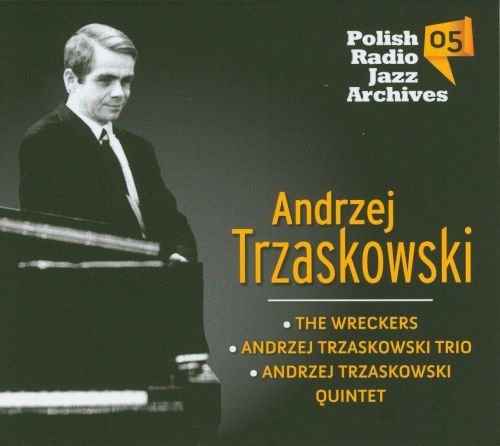 Polish Radio Jazz Archives Trzaskowski Andrzej Trio