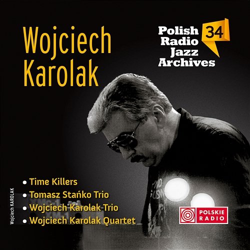 Polish Radio Jazz Archives, vol.34 - Wojciech Karolak Various Artists