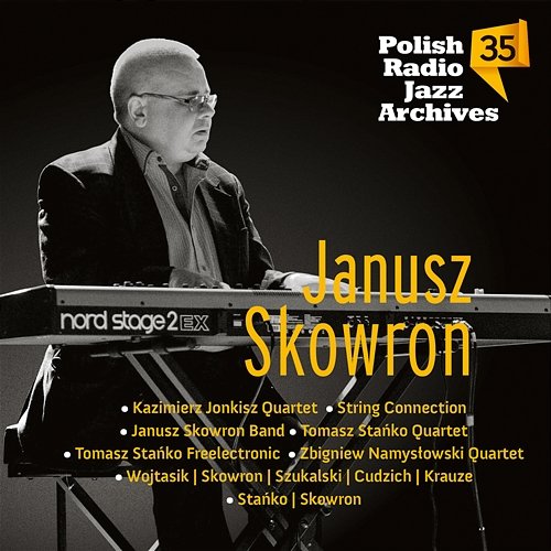 Polish Radio Jazz Archives, Vol.35, Janusz Skowron Various Artists