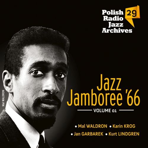 Polish Radio Jazz Archives. Volume 29: Jazz Jamboree 66'. Volume 1 Various Artists