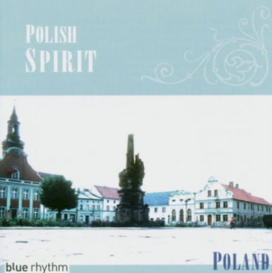 Polish Spirit Various Artists