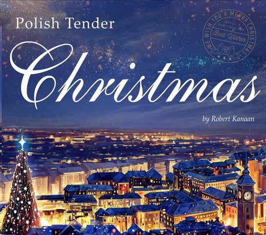 Polish Tender Christmas Kanaan Robert