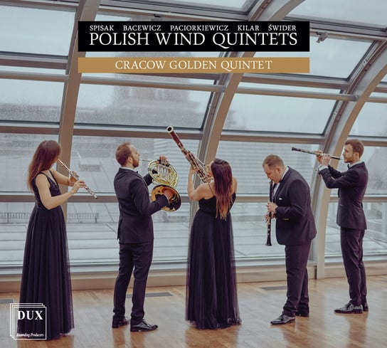 Polish Wind Quintets - Cracow Golden Quintet Cracow Golden Quintet