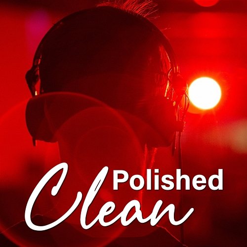 Polished Clean Echo Stained Reverie