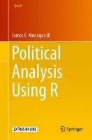 Political Analysis Using R Monogan James E.